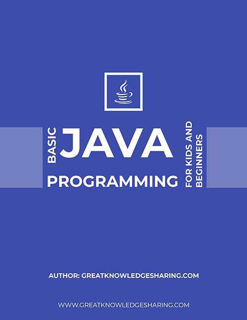 Basic Java Programming for Kids and Beginners